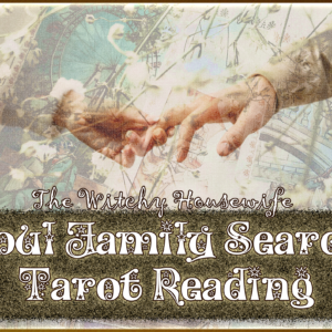 Soul Family Search Tarot Reading