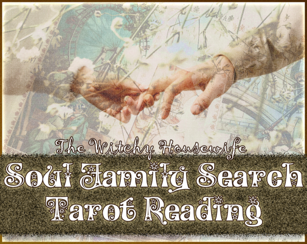 Soul Family Search Tarot Reading